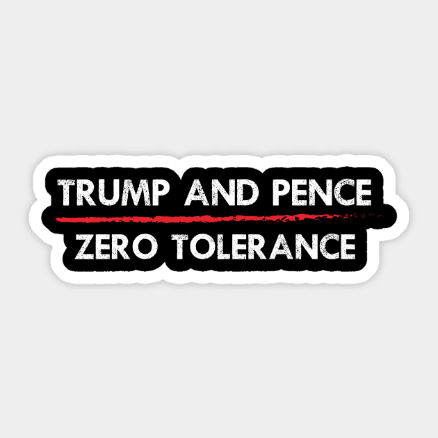 Trump and Pence - Zero Tolerance - VP Debate 2020 Pro Biden Sticker by Your Funny Gifts